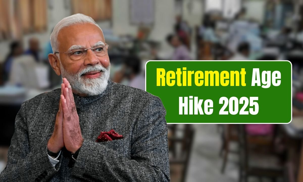 Retirement Age Hike 2025
